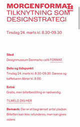 TALK - DESIGNMUSEUM DANMARK - Tilknytning som designstrategi